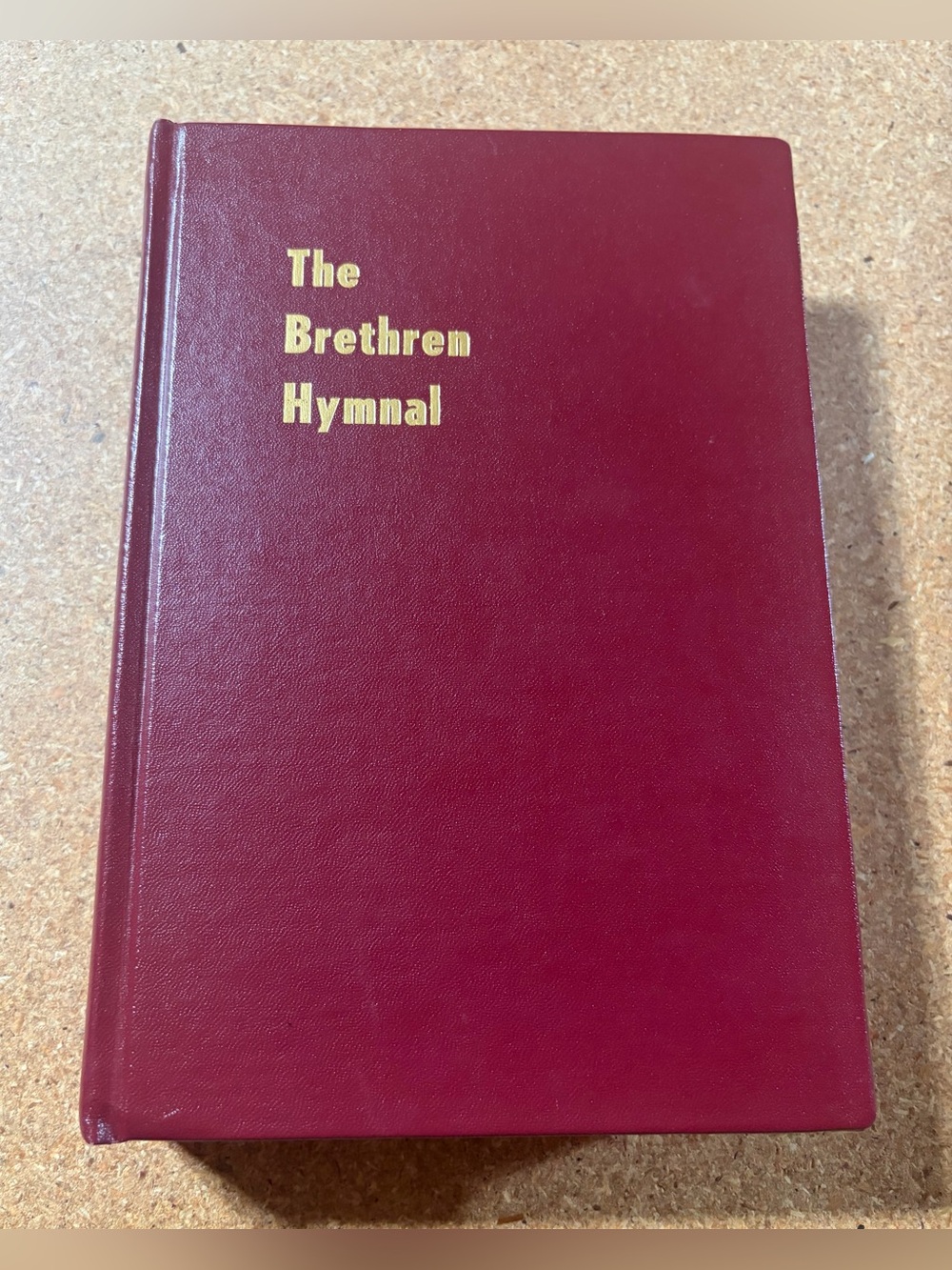 Vintage 1951 The Brethren Hymnal The House Of The Church Of The Brethren